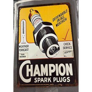 NEW  Champion Spark Plugs Aluminum Metal sign 8 x 11 3/4"